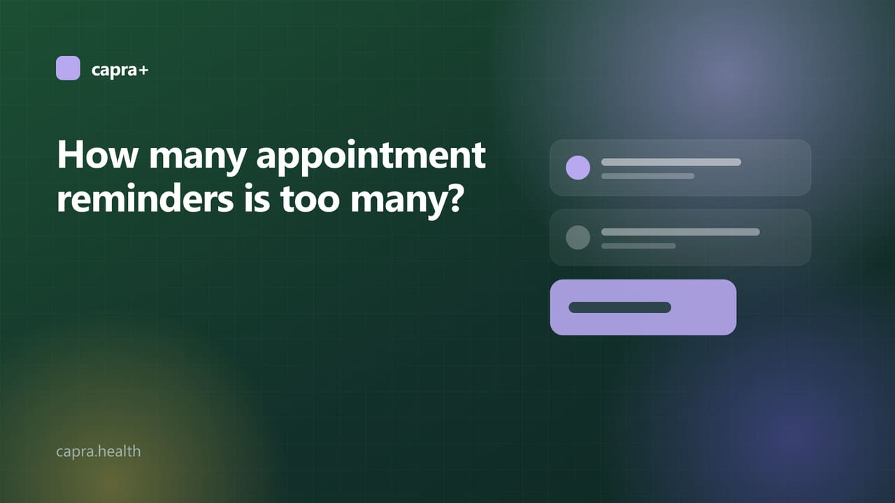 Illustrated cover: three stacked message cards on a dark green background with the title How many appointment reminders is too many?